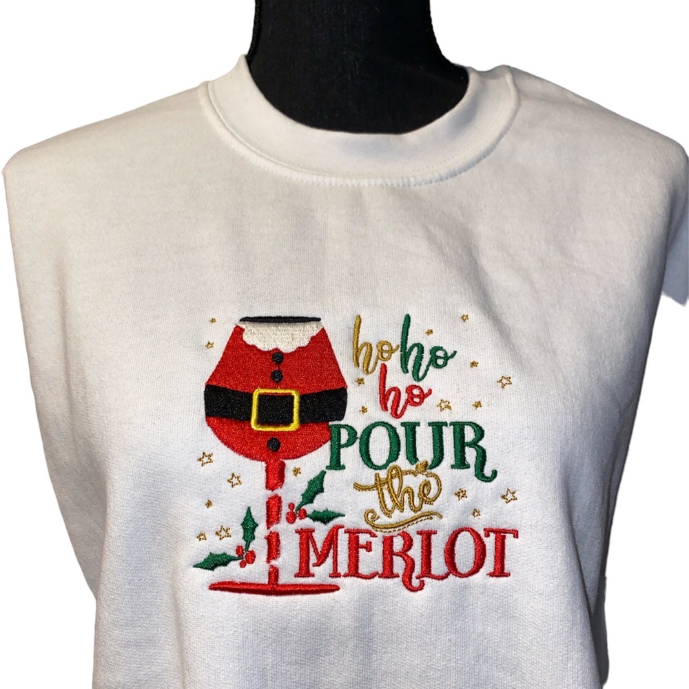 Christmas ho ho ho Pour the Merlot 🍷 embroidered sweatshirt   size medium